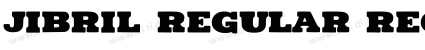 jibril Regular Regul字体转换